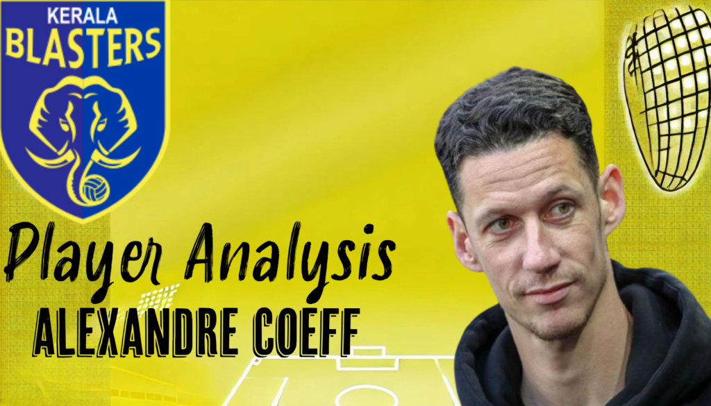 Player Analysis Alexandre Coeff