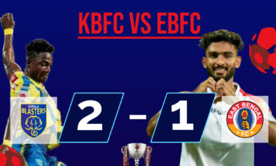 Kerala Blasters FC vs East bengal FC